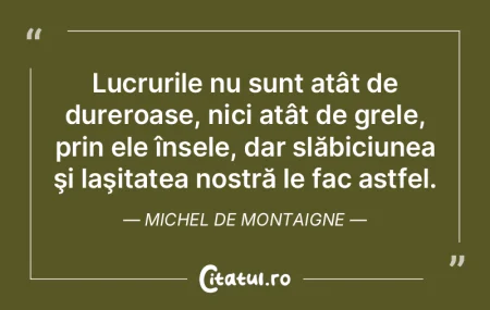 Dacă numim lucruri monstruoase cele pe ...