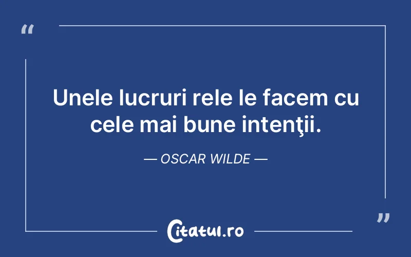 Citat Oscar Wilde - citate viata