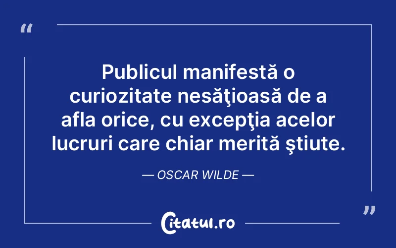 Citat Oscar Wilde - citate viata