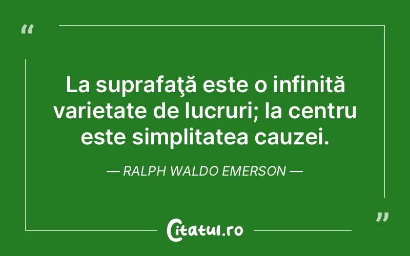 Citat Ralph Waldo Emerson - citate viata
