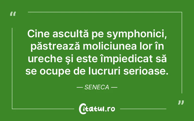Citat Seneca - citate viata