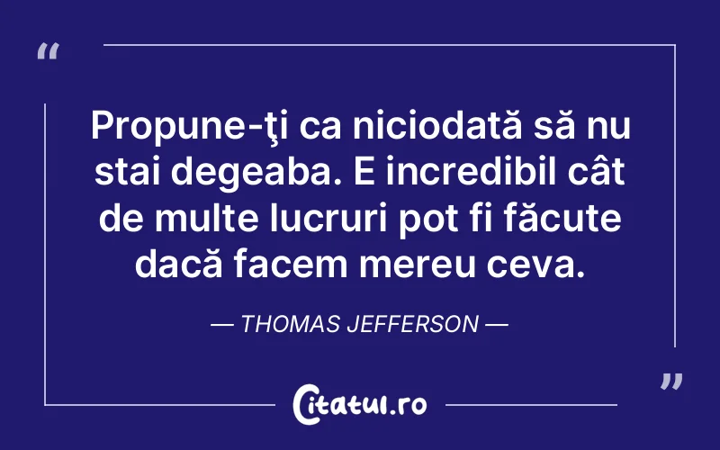 Citat Thomas Jefferson - citate viata