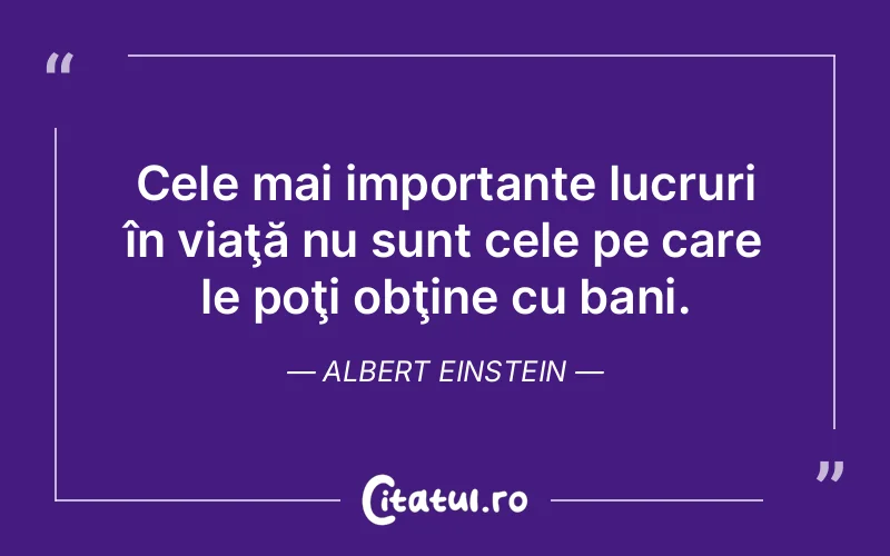 Citat Albert Einstein - citate viata