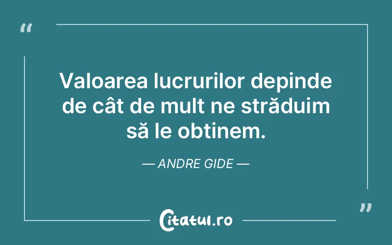 Citat Andre Gide - citate viata