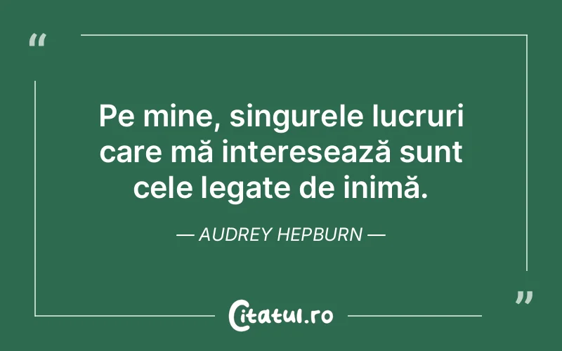 Citat Audrey Hepburn - citate viata