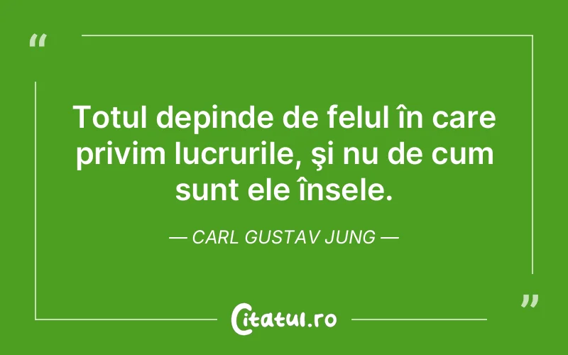 Citat Carl Gustav Jung - citate viata