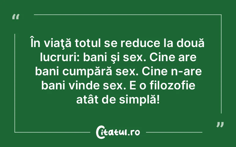 Citat Autor necunoscut - citate viata