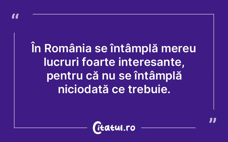 Citat Autor necunoscut - citate viata