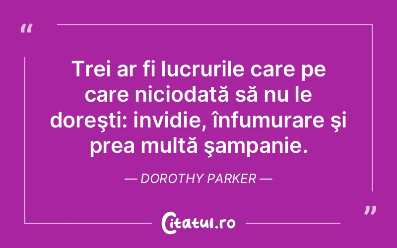 Citat Dorothy Parker - citate viata