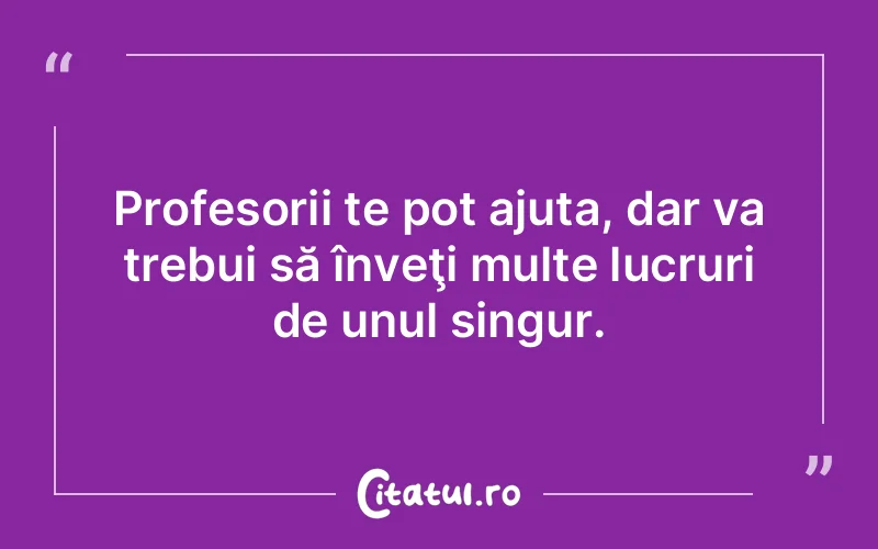 Citat Autor necunoscut - citate viata