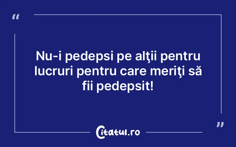 Citat Autor necunoscut - citate viata