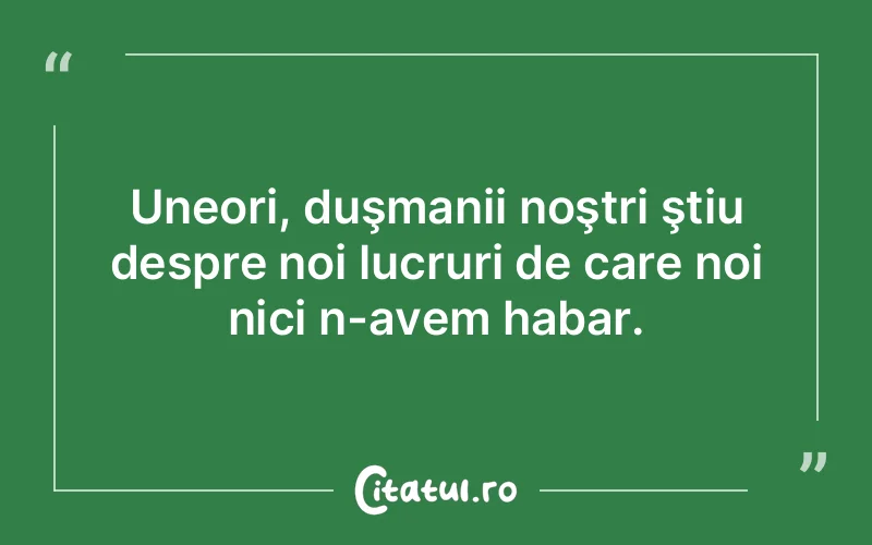 Citat Autor necunoscut - citate viata