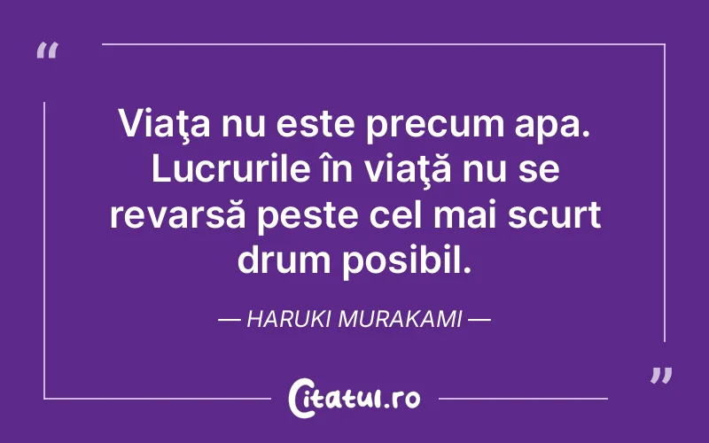 Citat Haruki Murakami - citate viata