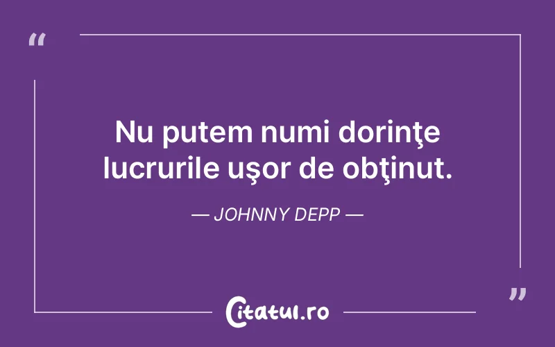 Citat Johnny Depp - citate viata
