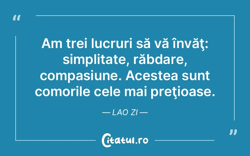 Citat Lao Zi - citate viata