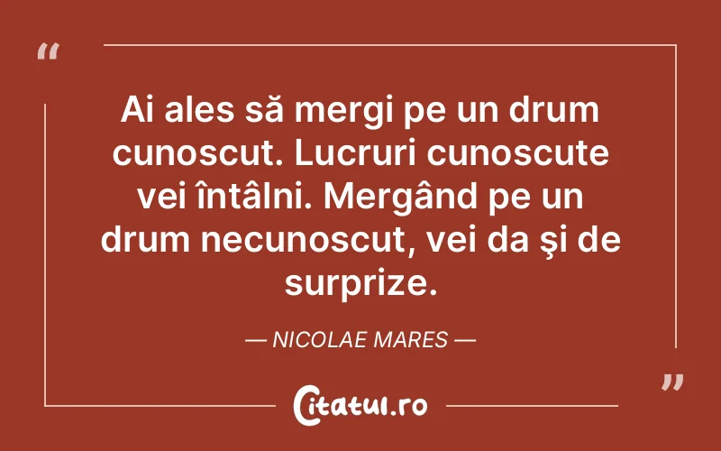 Citat Nicolae Mares - citate viata