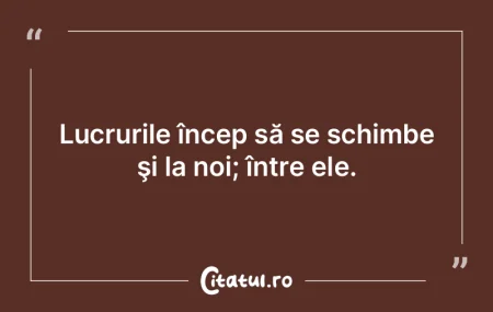 În fiecare zi, se întâmplă ceva: luc...