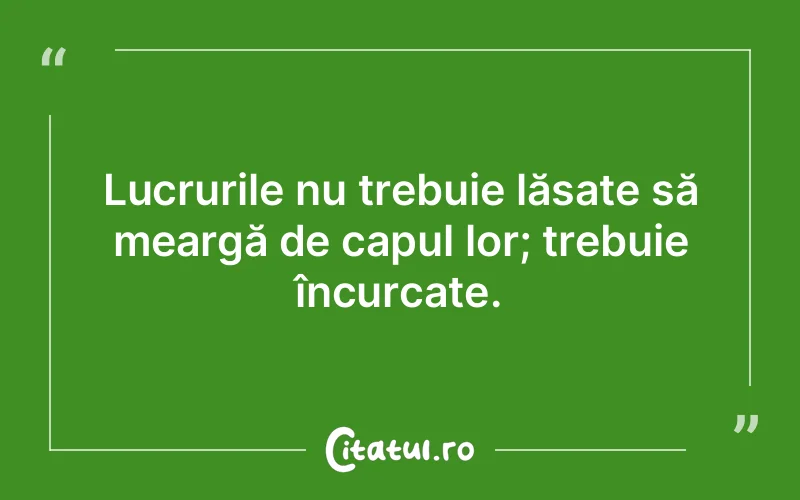 Citat Autor necunoscut - citate viata