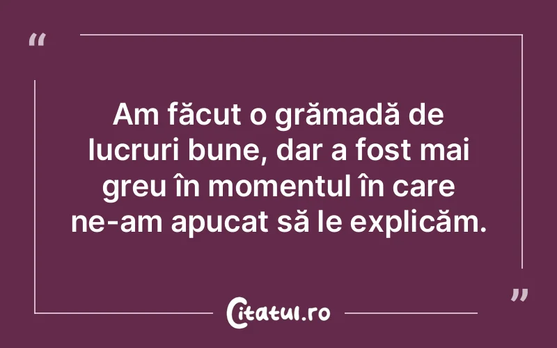 Citat Autor necunoscut - citate viata