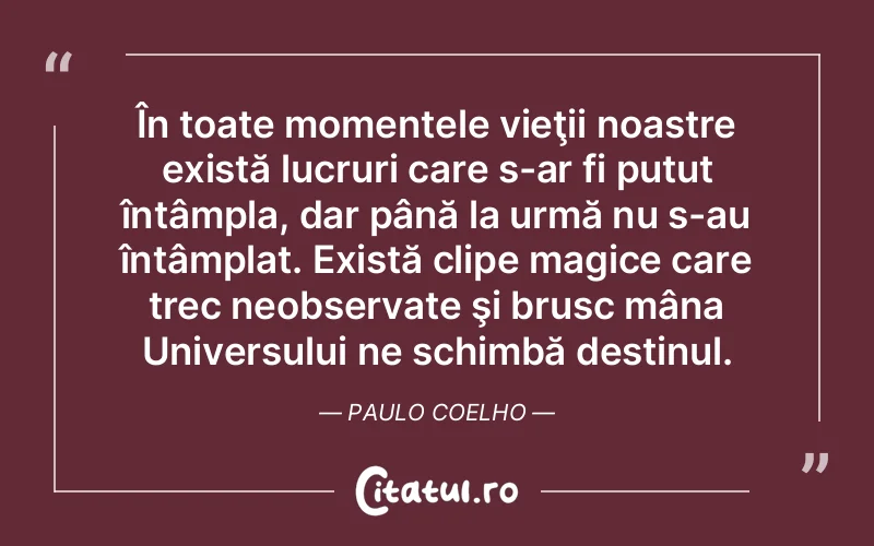 Citat Autor necunoscut - citate viata