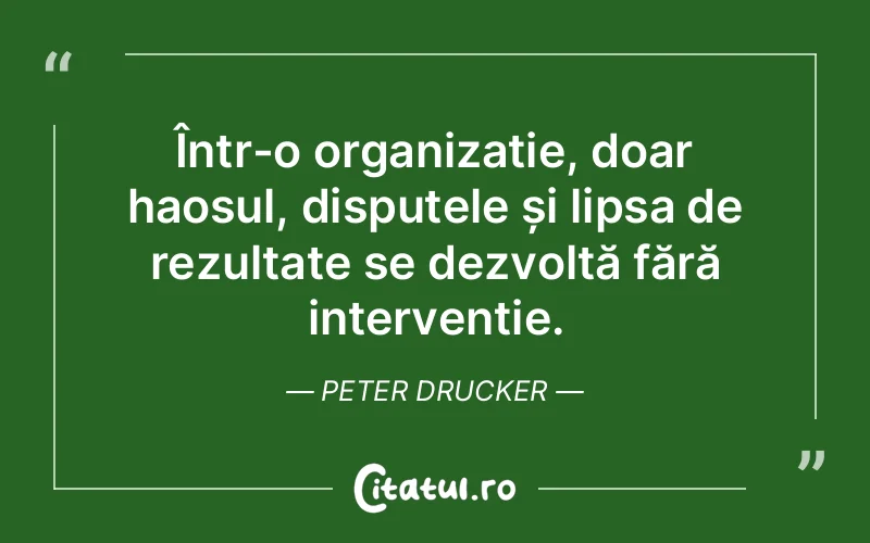Citat Peter Drucker - citate viata