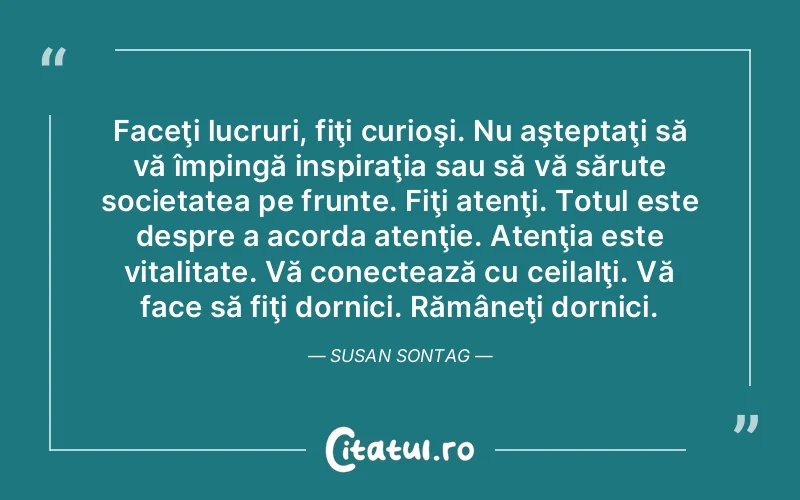 Citat Autor necunoscut - citate viata