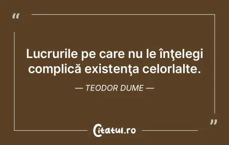 În intimitatea lor, toate lucrurile res...