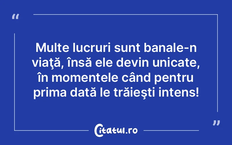 Citat Autor necunoscut - citate viata