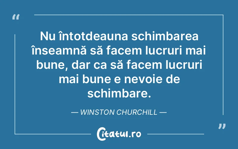 Citat Winston Churchill - citate viata
