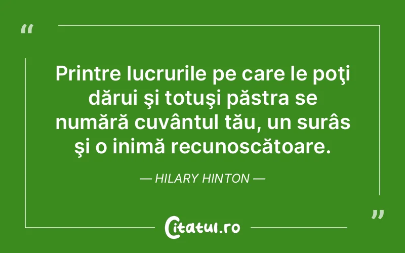 Citat Hilary Hinton - citate viata