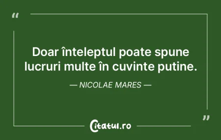 Lemn bun, lemn rău - aceeaşi cenuşă,...
