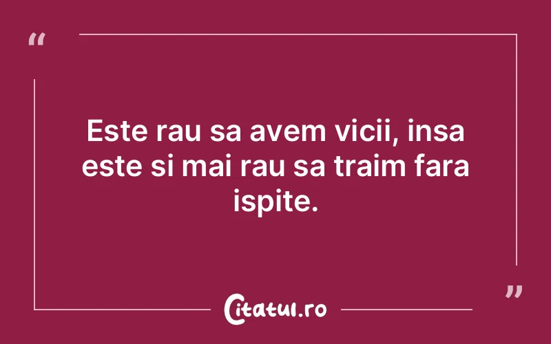 Citat Autor necunoscut - citate viata