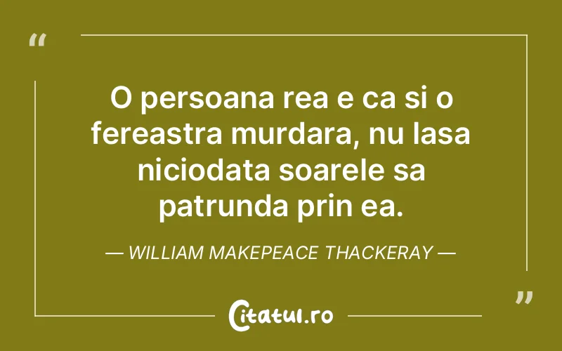 Citat William Makepeace Thackeray - citate viata