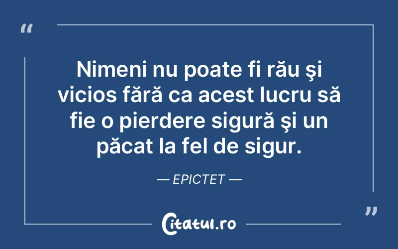 Citat Epictet - citate viata