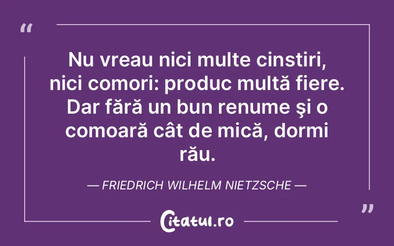 Citat Friedrich Wilhelm Nietzsche - citate viata
