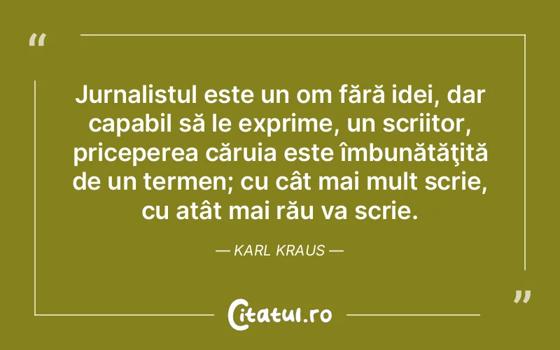 Citat Karl Kraus - citate viata