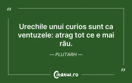 Să ne amintim, pe cât putem, că fieca...