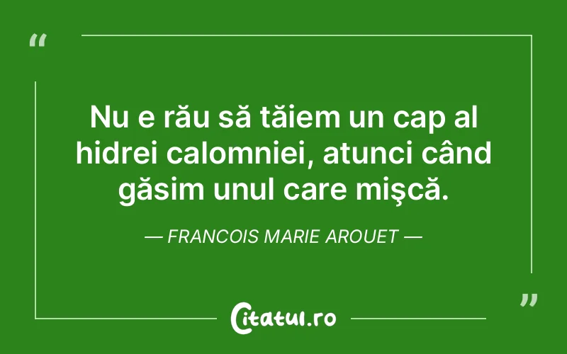 Citat Francois Marie Arouet - citate viata