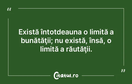 A fi bun cu răii şi rău cu bunii e to...