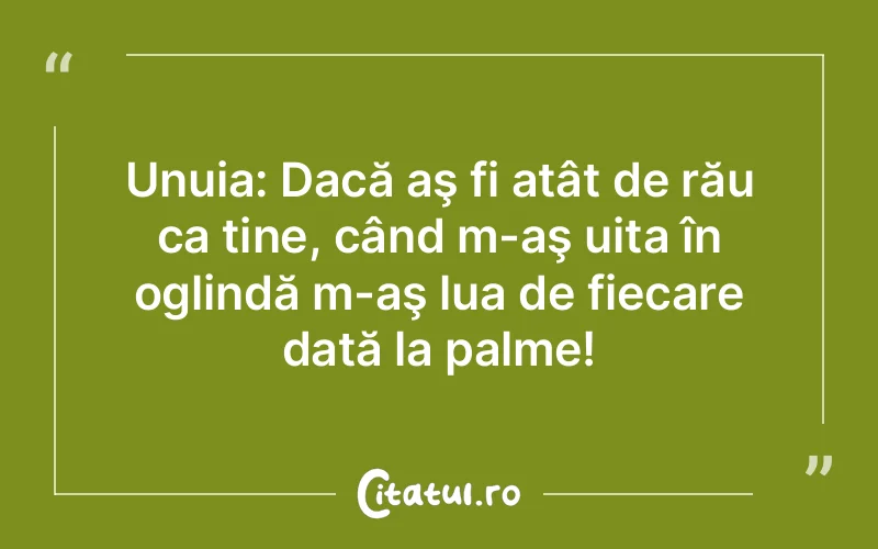 Citat Autor necunoscut - citate viata