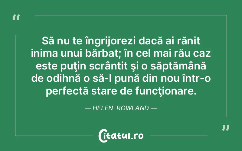 Citat Hele - citate viata