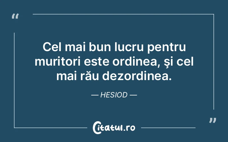 Citat Hesiod - citate viata