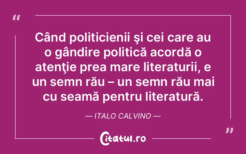 Citat Italo Calvino - citate viata