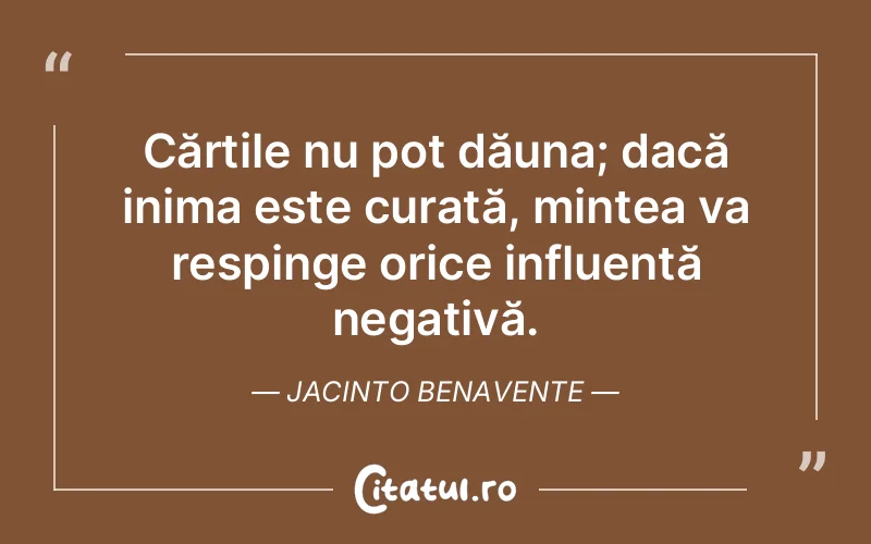 Citat Jacinto Benavente - citate viata