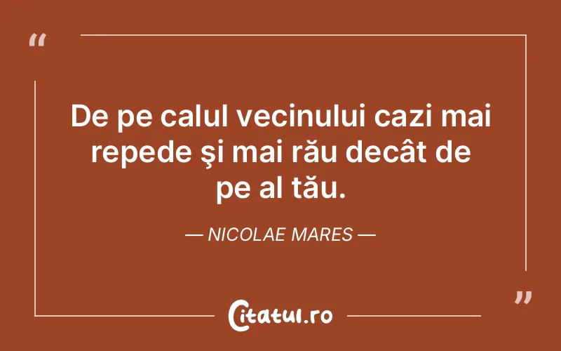Citat Nicolae Mares - citate viata