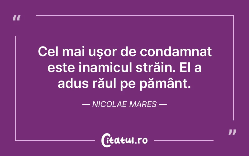 Citat Nicolae Mares - citate viata