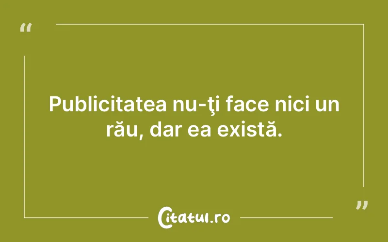 Citat Autor necunoscut - citate viata