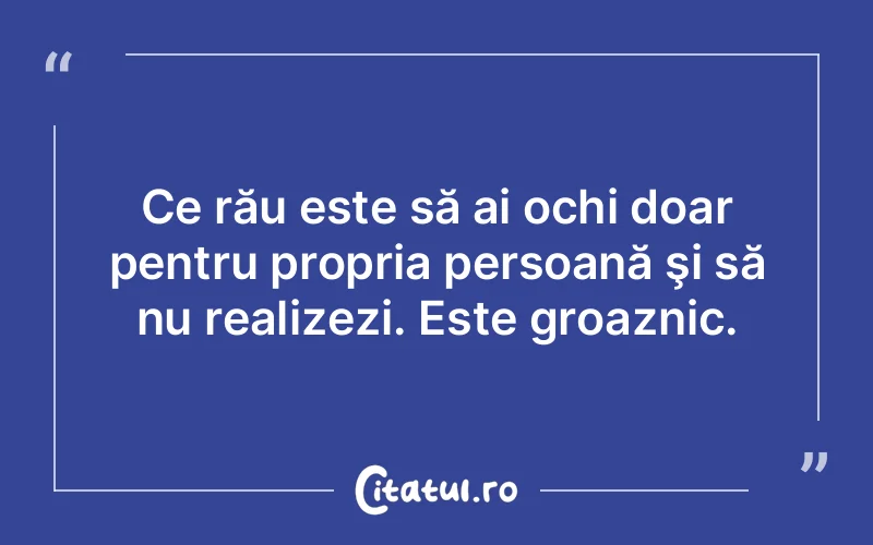 Citat Autor necunoscut - citate viata