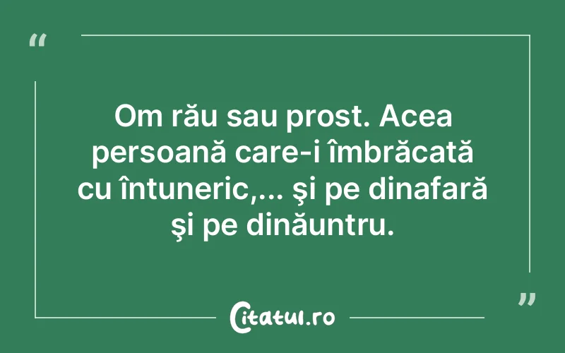 Citat Autor necunoscut - citate viata