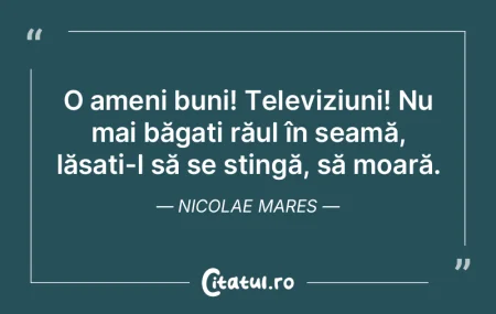 Cel mai rău îndemn la suficiență, la... Cel mai rău îndemn la suficiență, la...